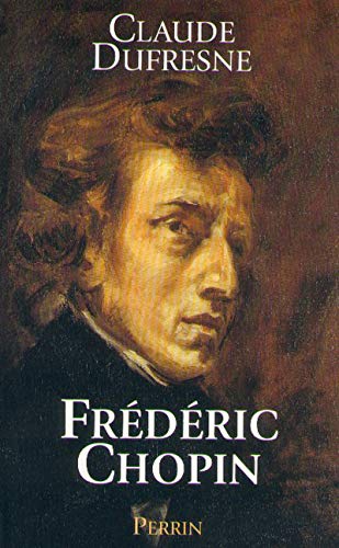 Frederic Chopin (ou L'histore D'une ame)