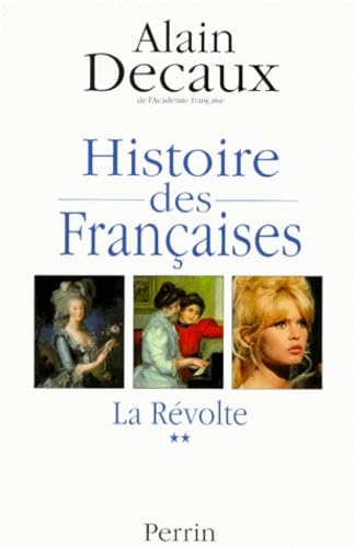 Imagen de archivo de Histoire des Franc aises (French Edition) a la venta por ThriftBooks-Atlanta