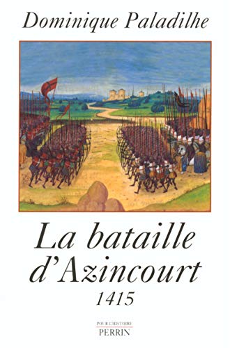 9782262014933: La Bataille D'Azincourt, 1415