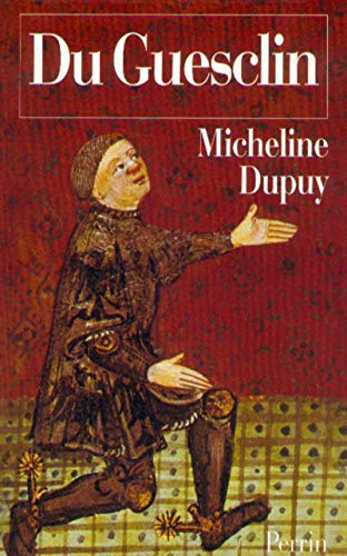 Du Guesclin (9782262015077) by Dupuy, Micheline