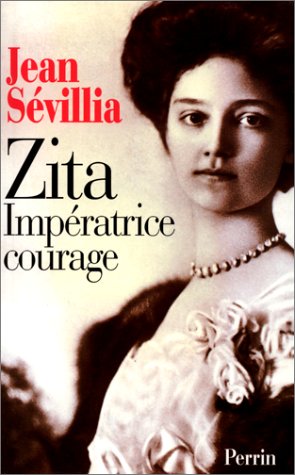 Stock image for Zita : Impratrice courage for sale by medimops
