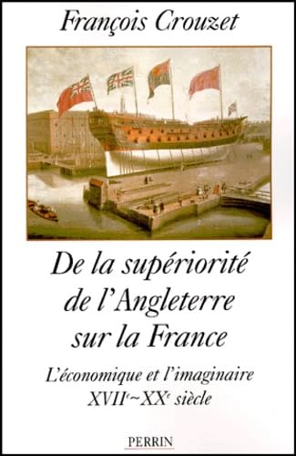 9782262015510: De la supriorit de l'Angleterre sur la France