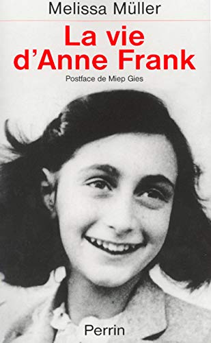 Stock image for Anne Frank : biographie for sale by Ammareal
