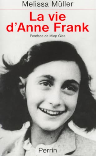 Stock image for Anne Frank : biographie for sale by Ammareal