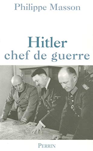 Beispielbild fr Hitler Chef De Guerre zum Verkauf von RECYCLIVRE