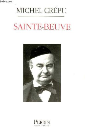 Stock image for Sainte-Beuve: Portrait d'un sceptique (Portraits d'histoire) (French Edition) for sale by ThriftBooks-Atlanta