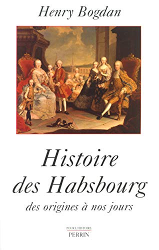 Stock image for Histoire des Habsbourg for sale by Ammareal
