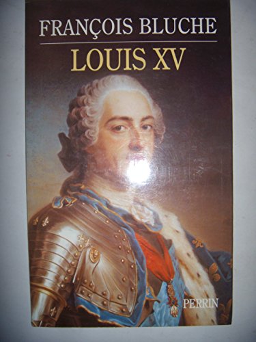 Beispielbild fr Louis XV zum Verkauf von Ammareal