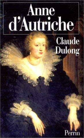 9782262016012: Anne d'Autriche. Mre de Louis XIV