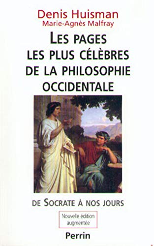 Beispielbild fr Les pages les plus clbres de la philosophie occidentale zum Verkauf von LeLivreVert