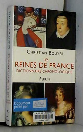 Beispielbild fr Les Reines de France : Dictionnaire chronologique zum Verkauf von medimops