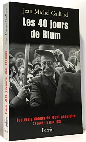 Stock image for Les 40 jours de Blum for sale by The Guru Bookshop