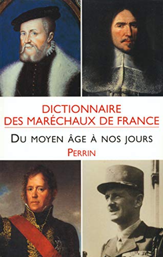 Stock image for Dictionnaire des marchaux de France for sale by Ammareal