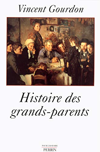 Stock image for Histoire des grands parents for sale by Ammareal