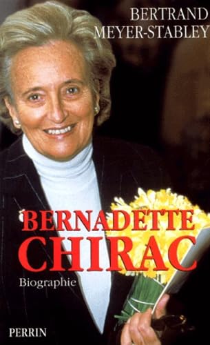 Beispielbild fr Bernadette Chirac zum Verkauf von Ammareal