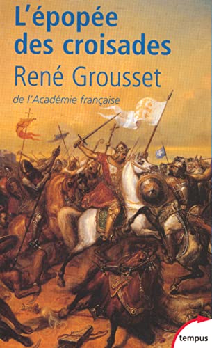 Beispielbild fr L'Epope des croisades zum Verkauf von Librairie Th  la page