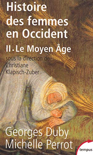 Beispielbild fr Histoire des femmes en Occident, tome 2 : Le Moyen ge zum Verkauf von medimops