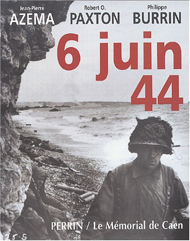 Beispielbild fr Le 6 juin 1944 zum Verkauf von Ammareal