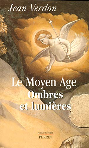 9782262019884: Le Moyen Age : Ombres et Lumires