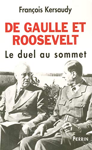 Beispielbild fr De Gaulle et Roosevelt zum Verkauf von Ammareal