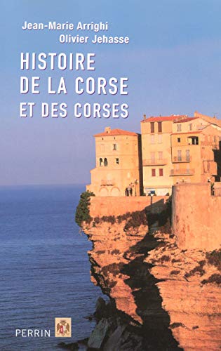 9782262020293: Histoire de la Corse et des Corses