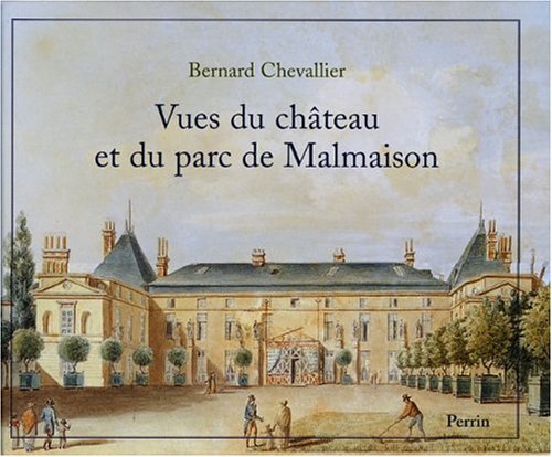 9782262020309: Vues Du Chateau Et Du Parc De Malmaison