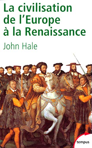 Beispielbild fr La civilisation de l'Europe  la Renaissance zum Verkauf von Ammareal