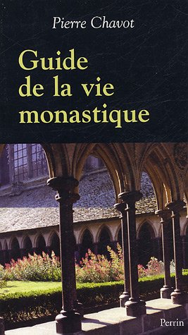 Beispielbild fr Guide de La Vie Monastique zum Verkauf von Raritan River Books