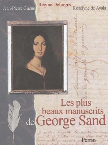 Stock image for Les plus beaux manuscrits de George Sand for sale by Ammareal