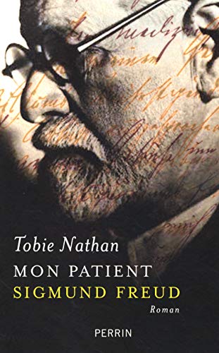Beispielbild fr Mon patient Sigmund Freud [Paperback] Nathan, Tobie zum Verkauf von LIVREAUTRESORSAS