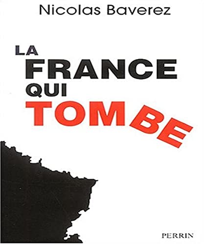 9782262021207: La France qui tombe