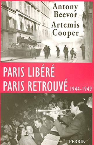 Imagen de archivo de Paris Libr, Paris Retrouv : 1944-1949 a la venta por RECYCLIVRE