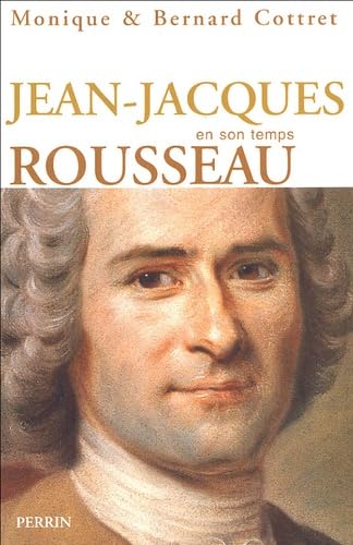 Beispielbild fr Jean-jacques Rousseau En Son Temps zum Verkauf von RECYCLIVRE