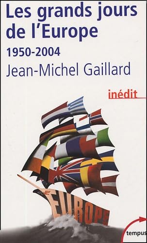 Stock image for Les Grands Jours d'Europe, 1950-2004 for sale by ThriftBooks-Atlanta