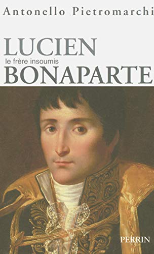 Beispielbild fr Lucien Bonaparte zum Verkauf von Le Monde de Kamlia