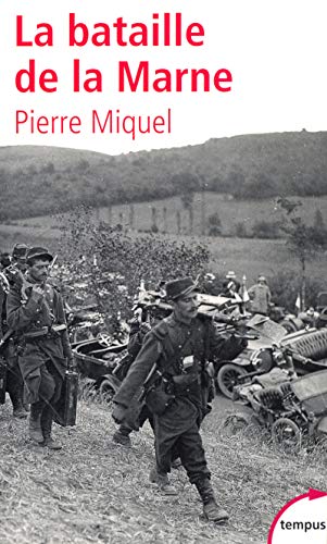 Imagen de archivo de La bataille de la Marne [Pocket Book] Miquel, Pierre a la venta por LIVREAUTRESORSAS