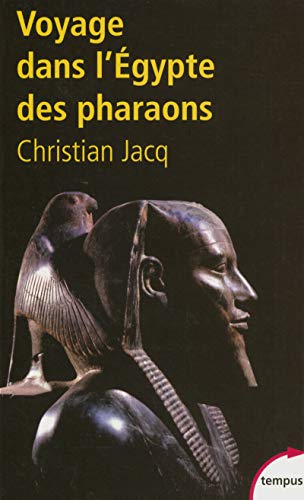 Beispielbild fr Voyage dans l'Egypte des Pharaons zum Verkauf von Ammareal