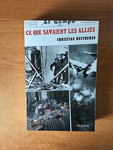 9782262023188: Ce que savaient les Allis (French Edition)