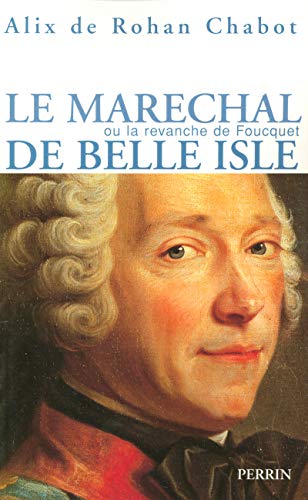 Imagen de archivo de Le marchal de Belle-Isle a la venta por Ammareal