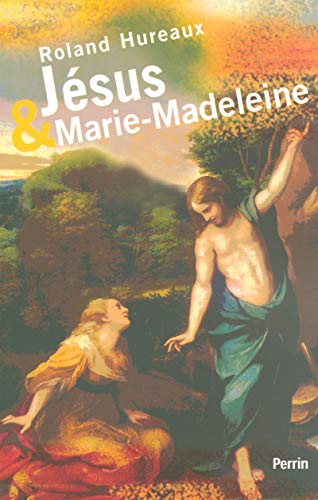 Stock image for Jsus et Marie-Madeleine for sale by medimops