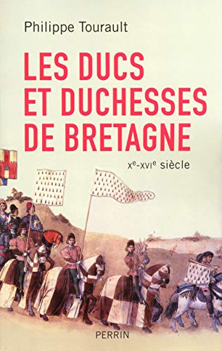 Beispielbild fr Les ducs et duchesses de Bretagne zum Verkauf von Culture Bis