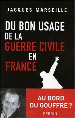 Stock image for Du bon usage de la guerre civile en France for sale by LibrairieLaLettre2