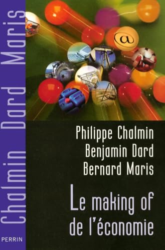 9782262025380: Le making of de l'conomie (French Edition)