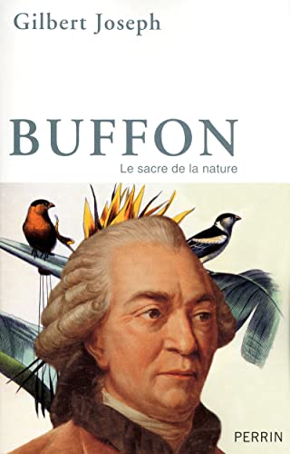 Beispielbild fr Buffon : Le sacre de la nature zum Verkauf von medimops