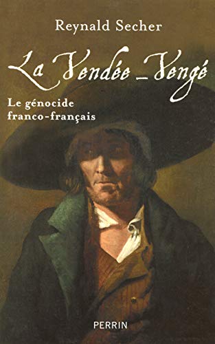 Beispielbild fr La Vende-Veng : Le gnocide franco-franais zum Verkauf von medimops