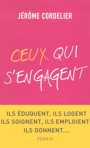 Beispielbild fr Ceux qui s'engagent zum Verkauf von Librairie Th  la page