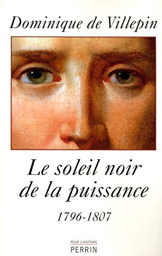 Stock image for Le soleil noir de la puissance for sale by The Guru Bookshop