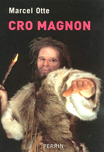 Stock image for Cro Magnon Otte, Marcel for sale by LIVREAUTRESORSAS