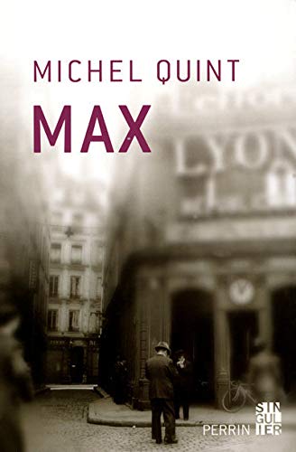 Max (Singulier) (French Edition) (9782262027599) by Michel-quint
