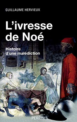 9782262027728: L'ivresse de No: Histoire d'une maldiction